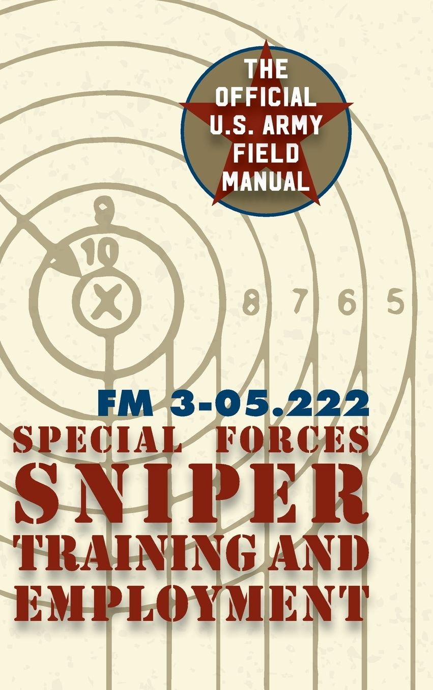 Special Forces Sniper Training and Employment
