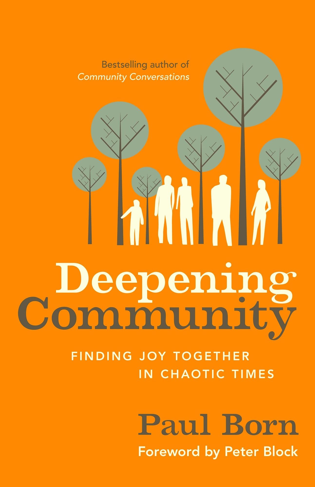 Deepening Community : Finding Joy Together in Chaotic Times