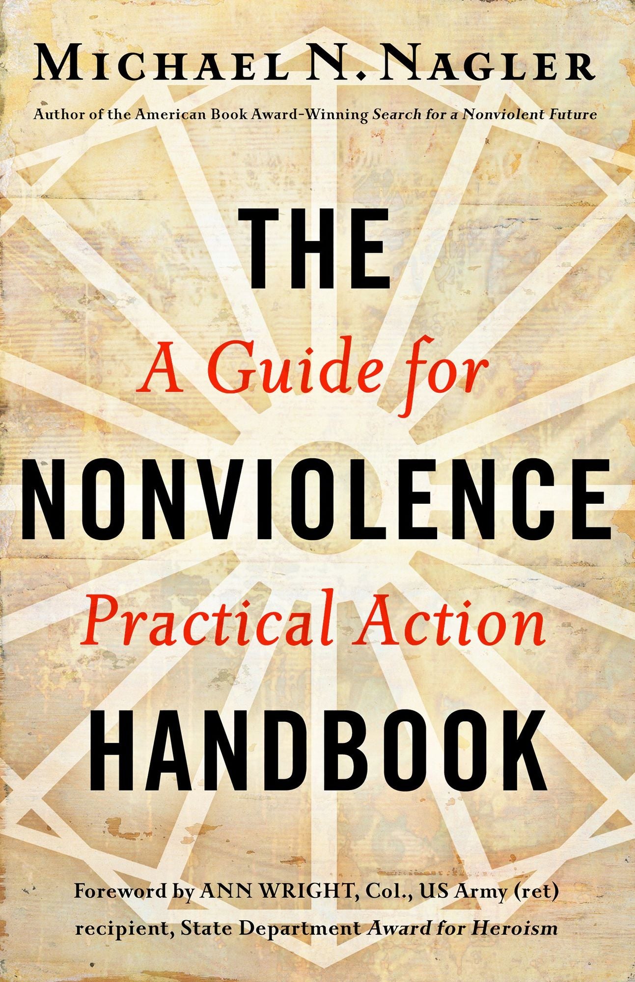 The Nonviolence Handbook: A Guide for Practical Action