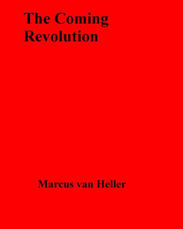 The Coming Revolution