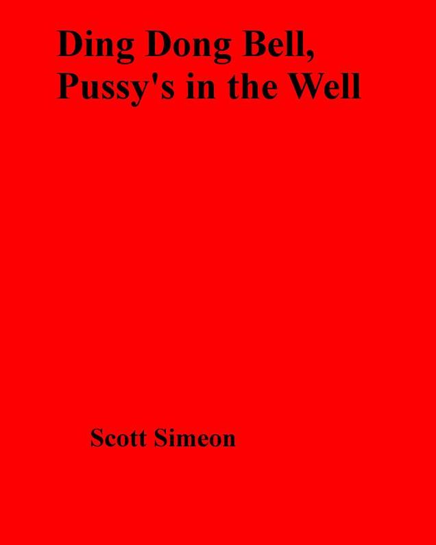 Ding Dong Bell, Pussy's in the Well