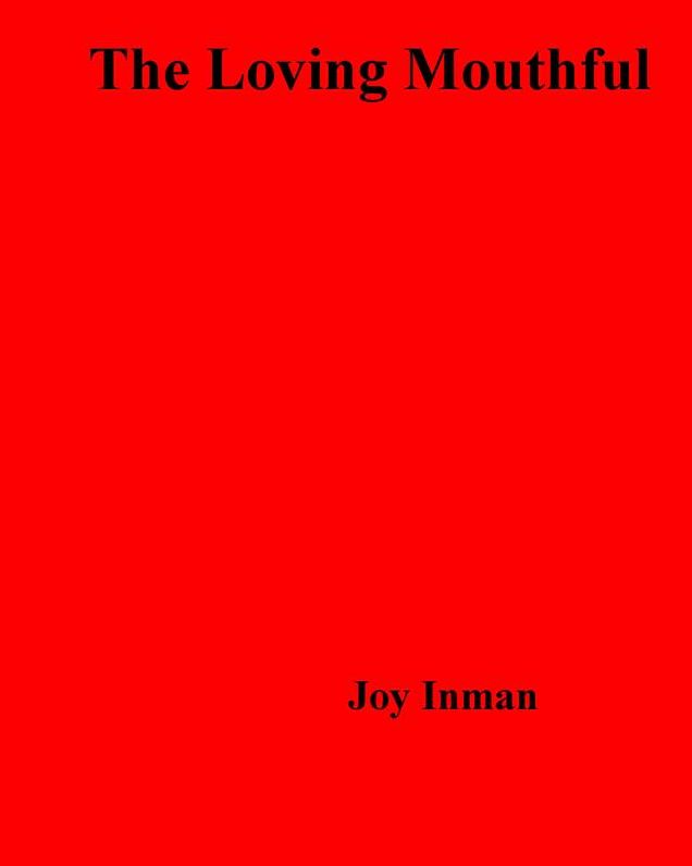 The Loving Mouthful