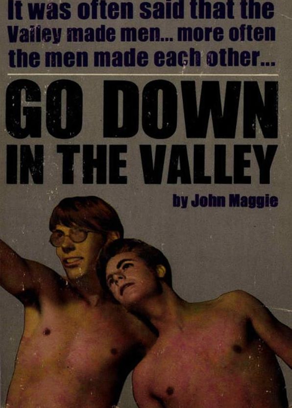 Go Down In The Valley
