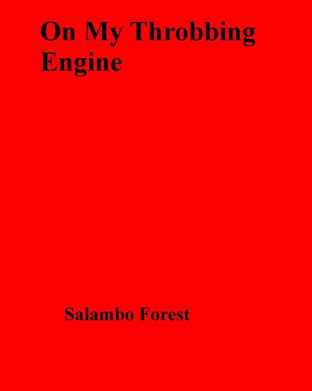 On My Throbbing Engine