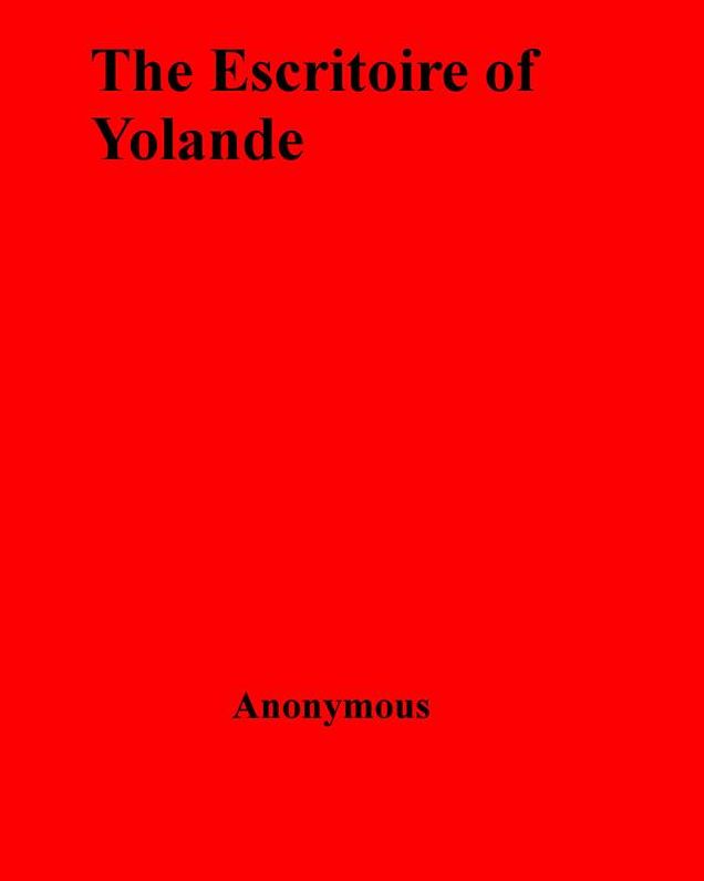 The Escritoire of Yolande