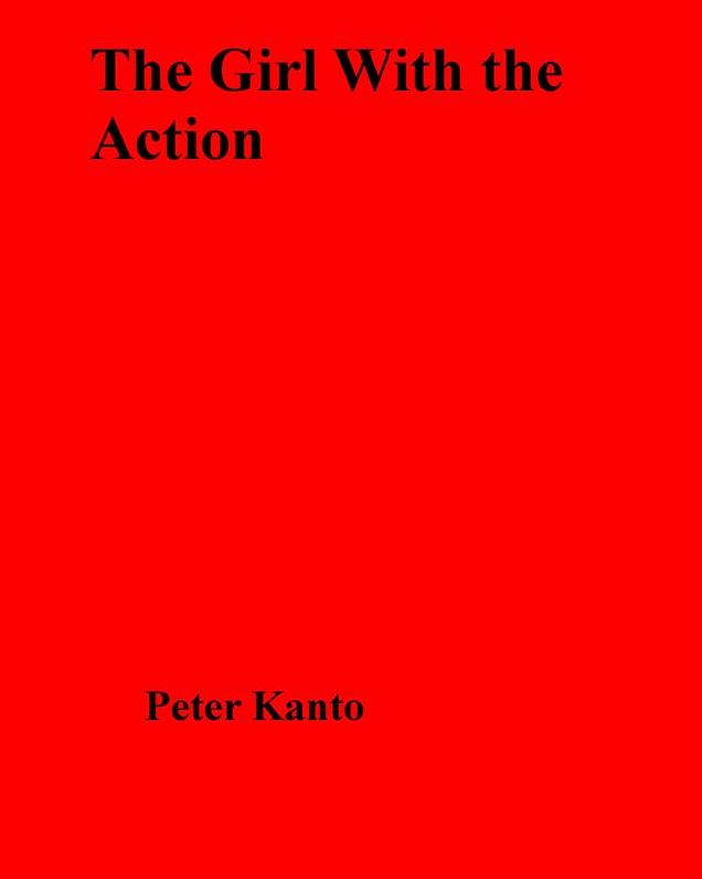The Girl With the Action