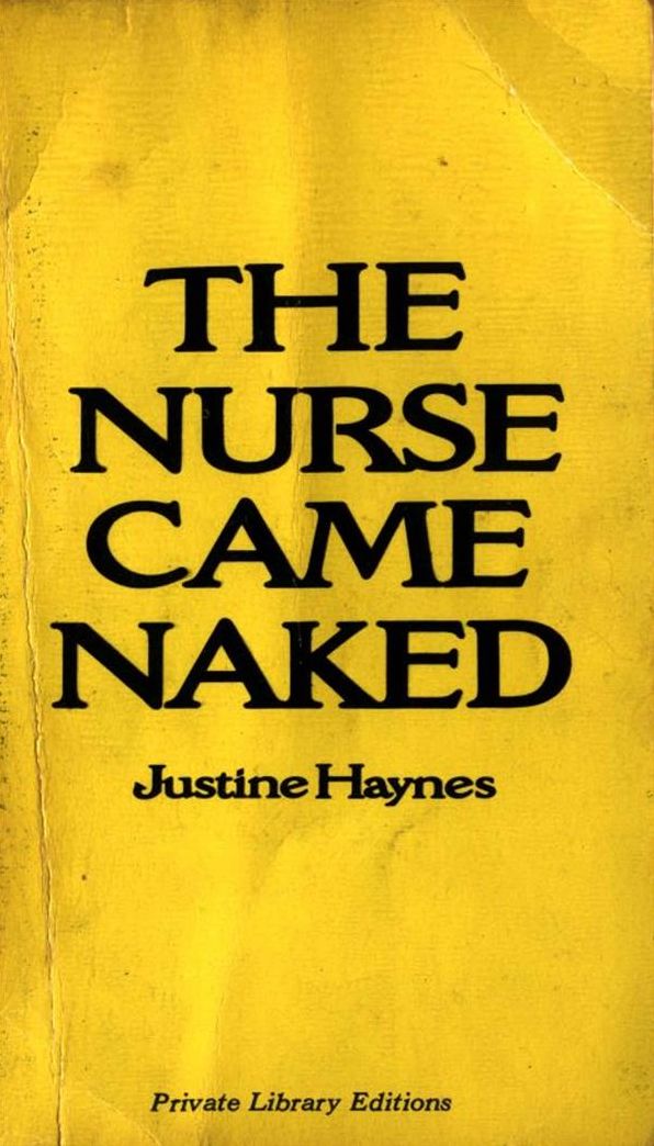 The Nurse Came Naked