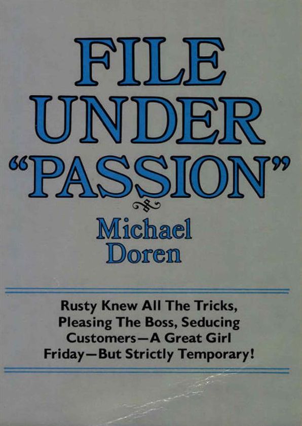 File Under "Passion"