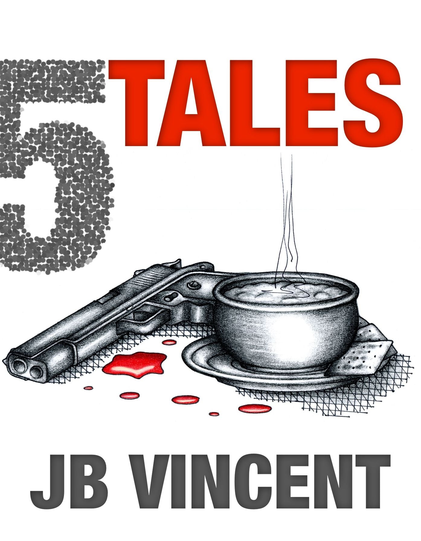 5 Tales