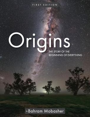 Origins: The Story of the Beginning of Everything