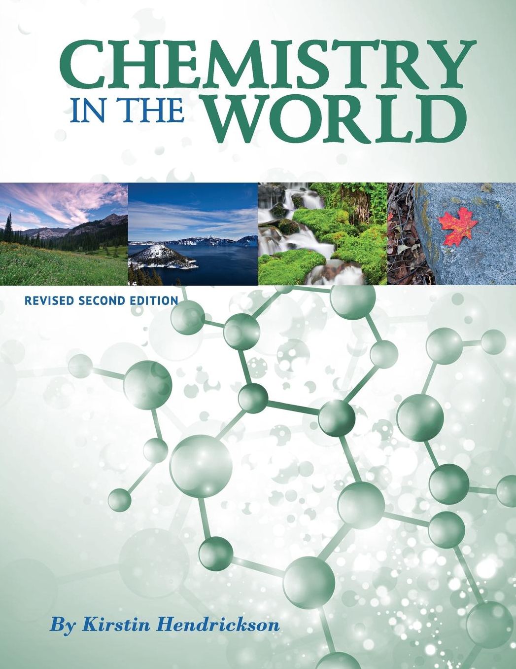 Chemistry in the World (Revised Second Edition)