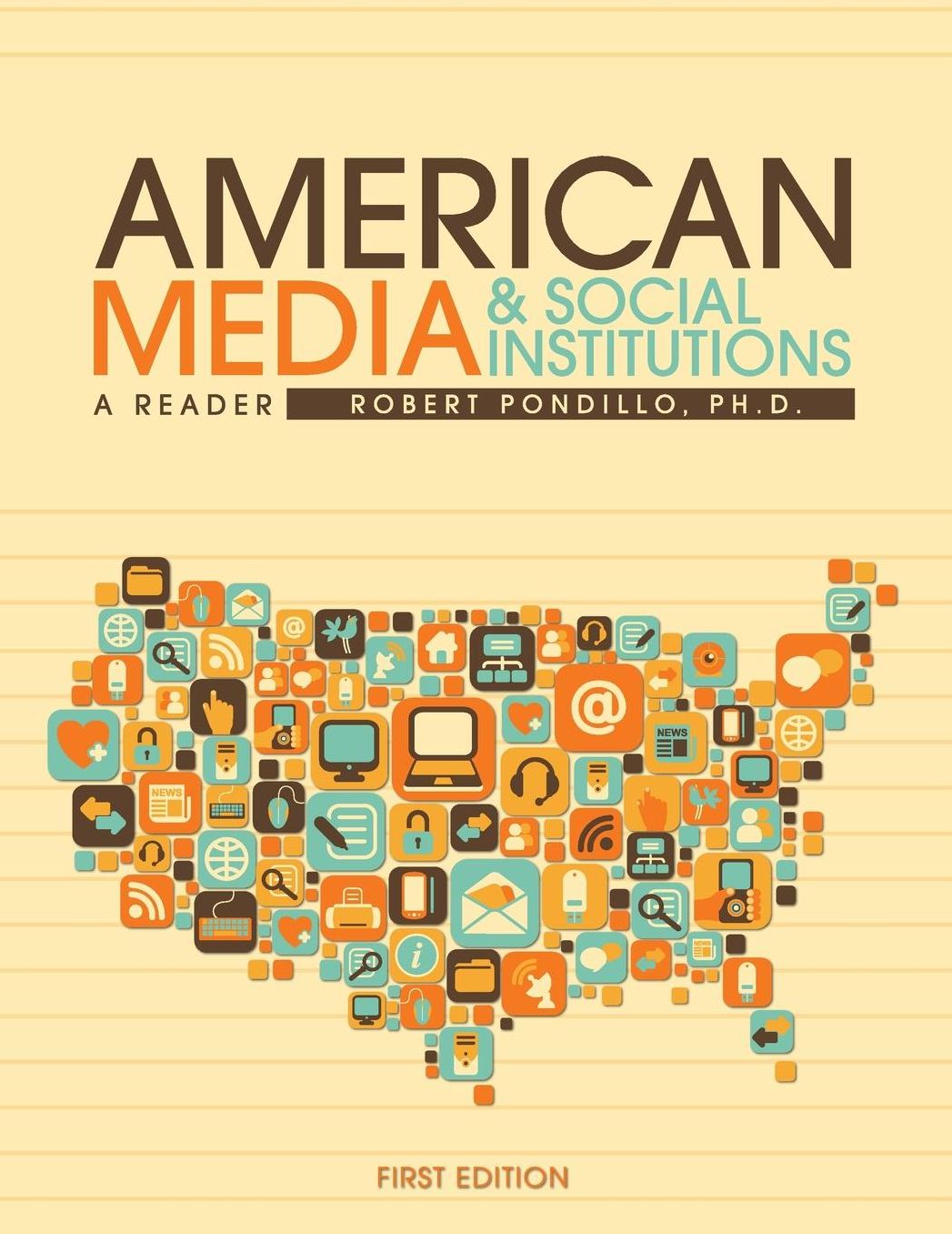 American Media and Social Institutions: A Reader
