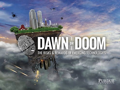 Dawn or Doom: The Risks and Rewards of Emerging Technologies
