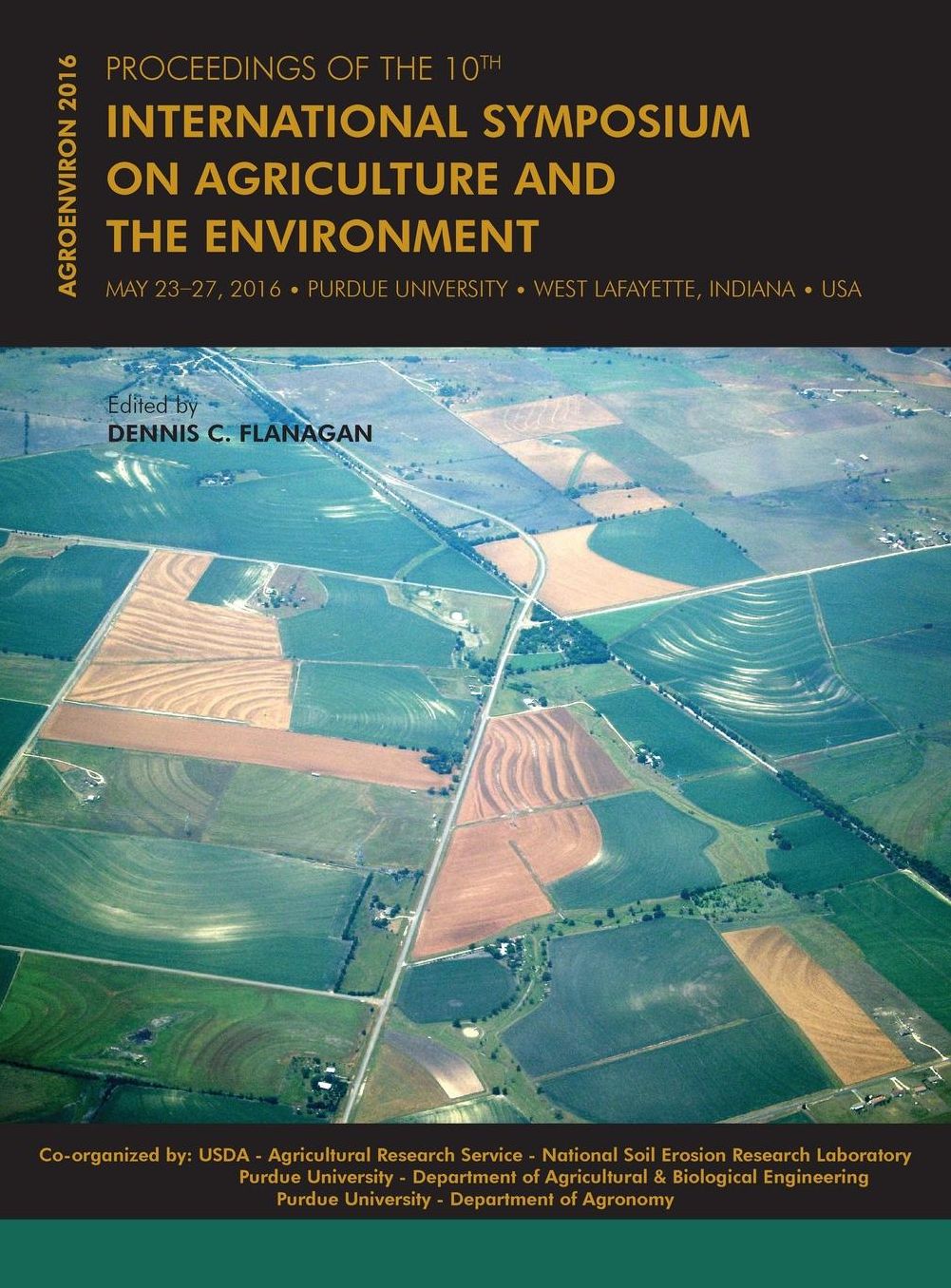 Proceedings of the 10th International Symposium on Agriculture and the Environment: Agroenviron 2016