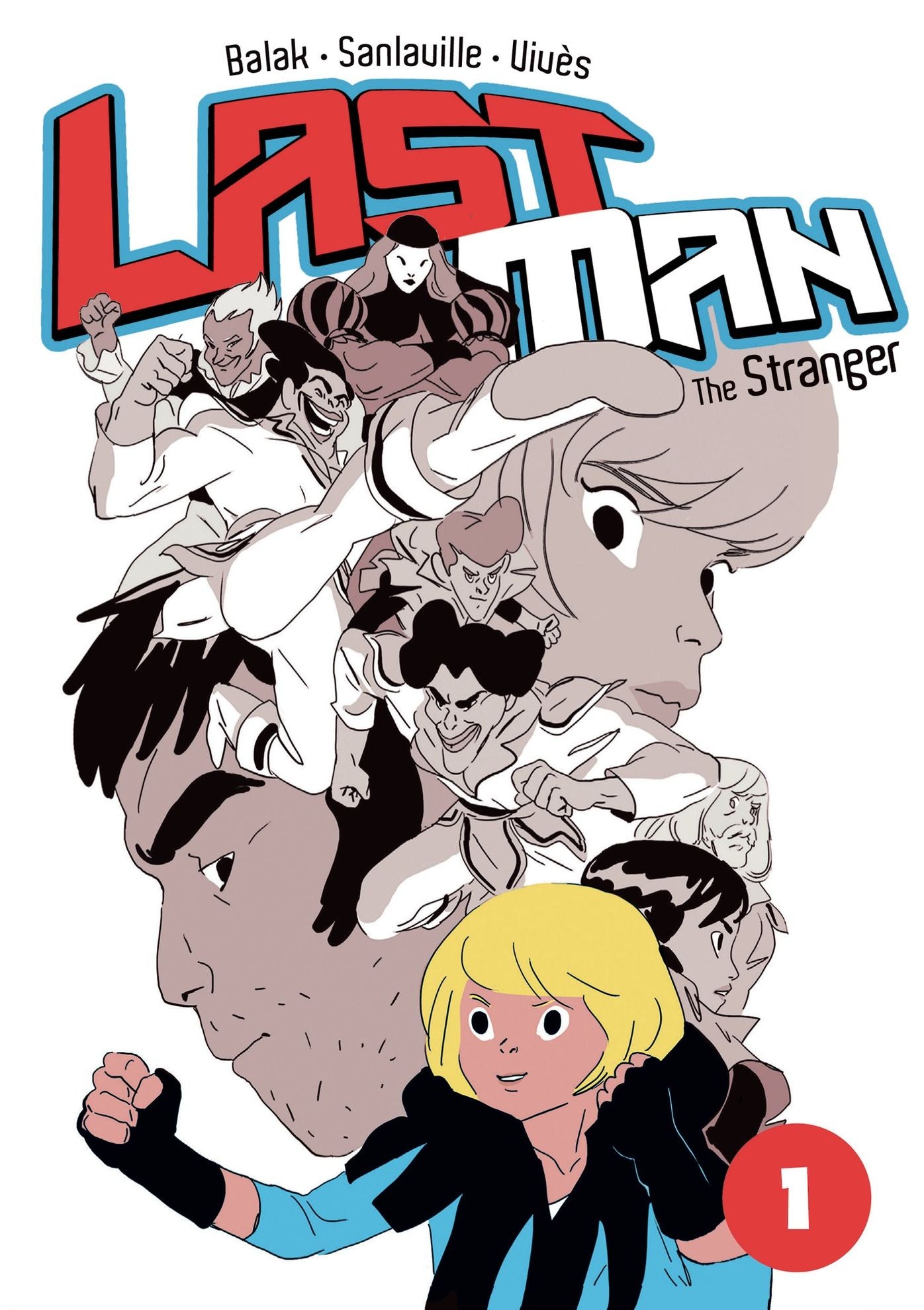Last Man 1 : The Stranger