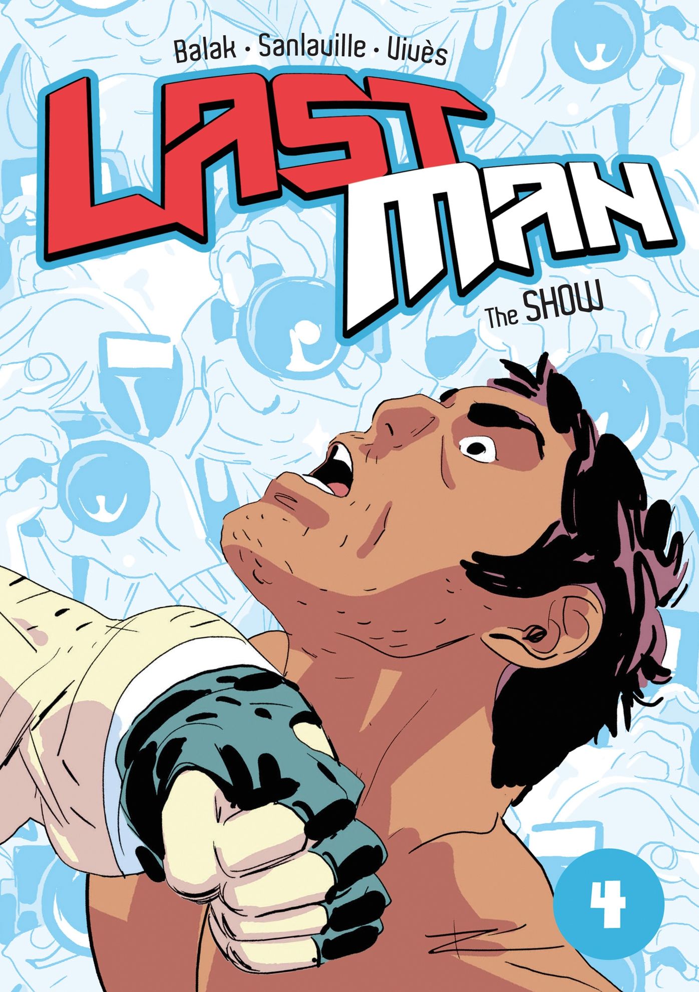 The Show (Last Man Series #4)