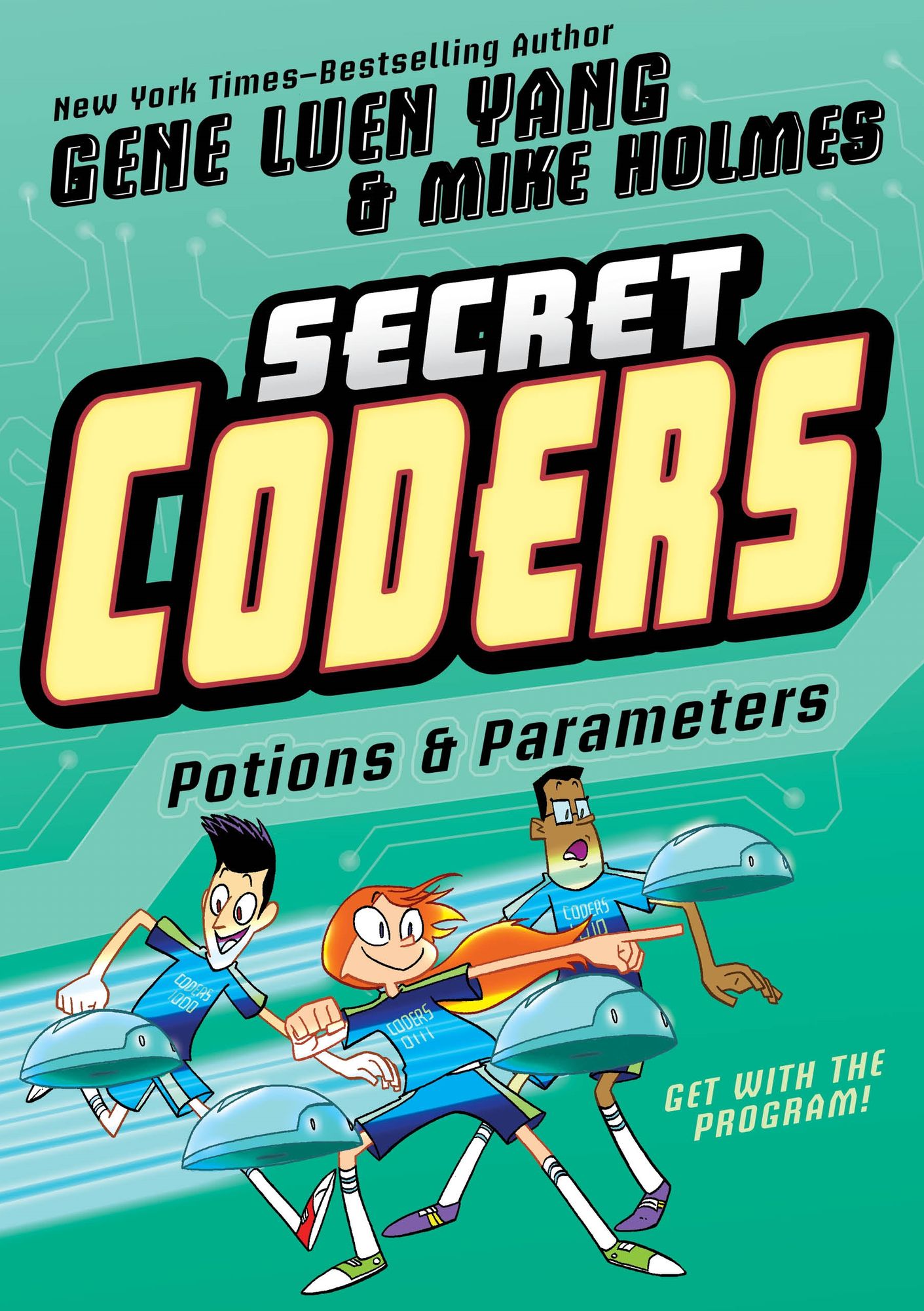 Potions & Parameters (Secret Coders Series #5)