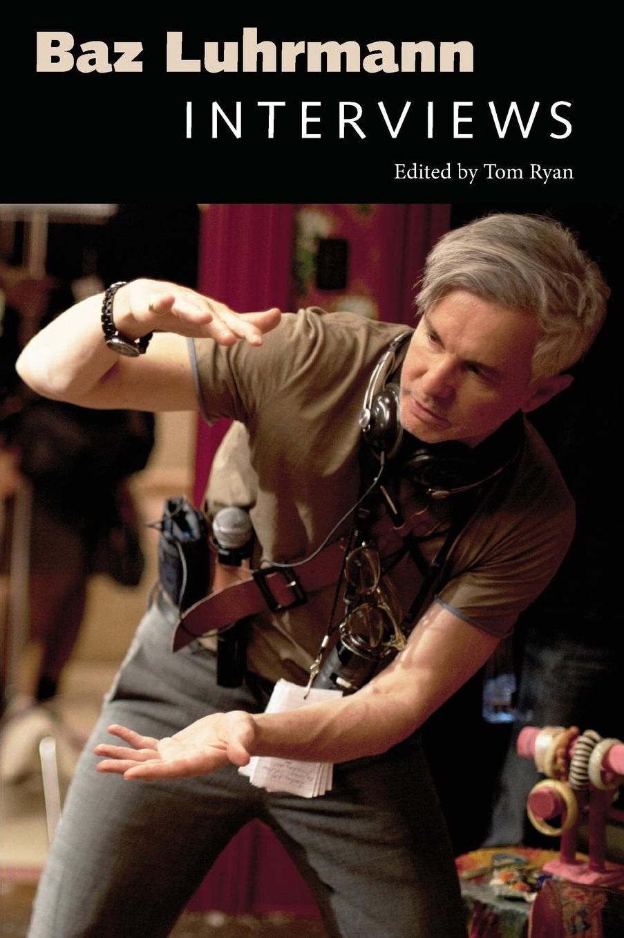 Baz Luhrmann: Interviews