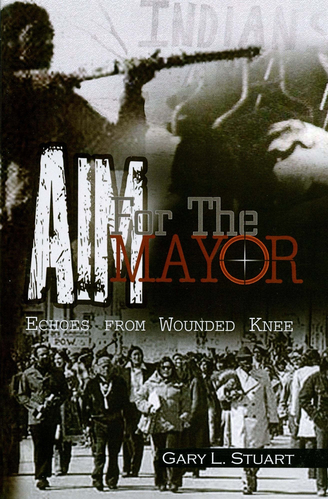 AIM For The Mayor: Echoes From Wounded Knee
