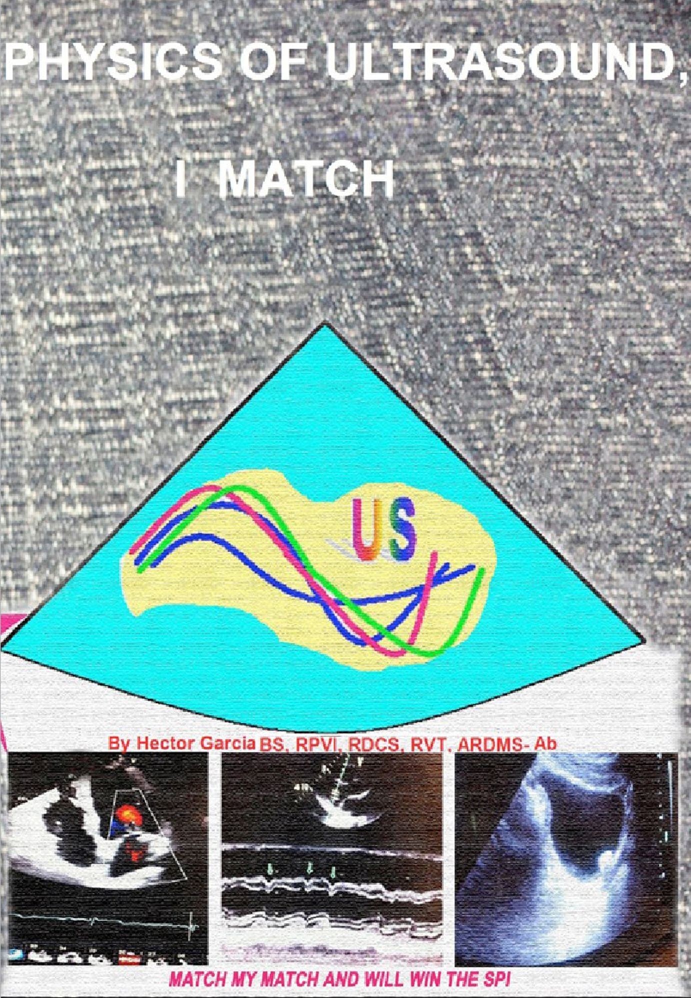 Physics Of Ultrasound, I Match