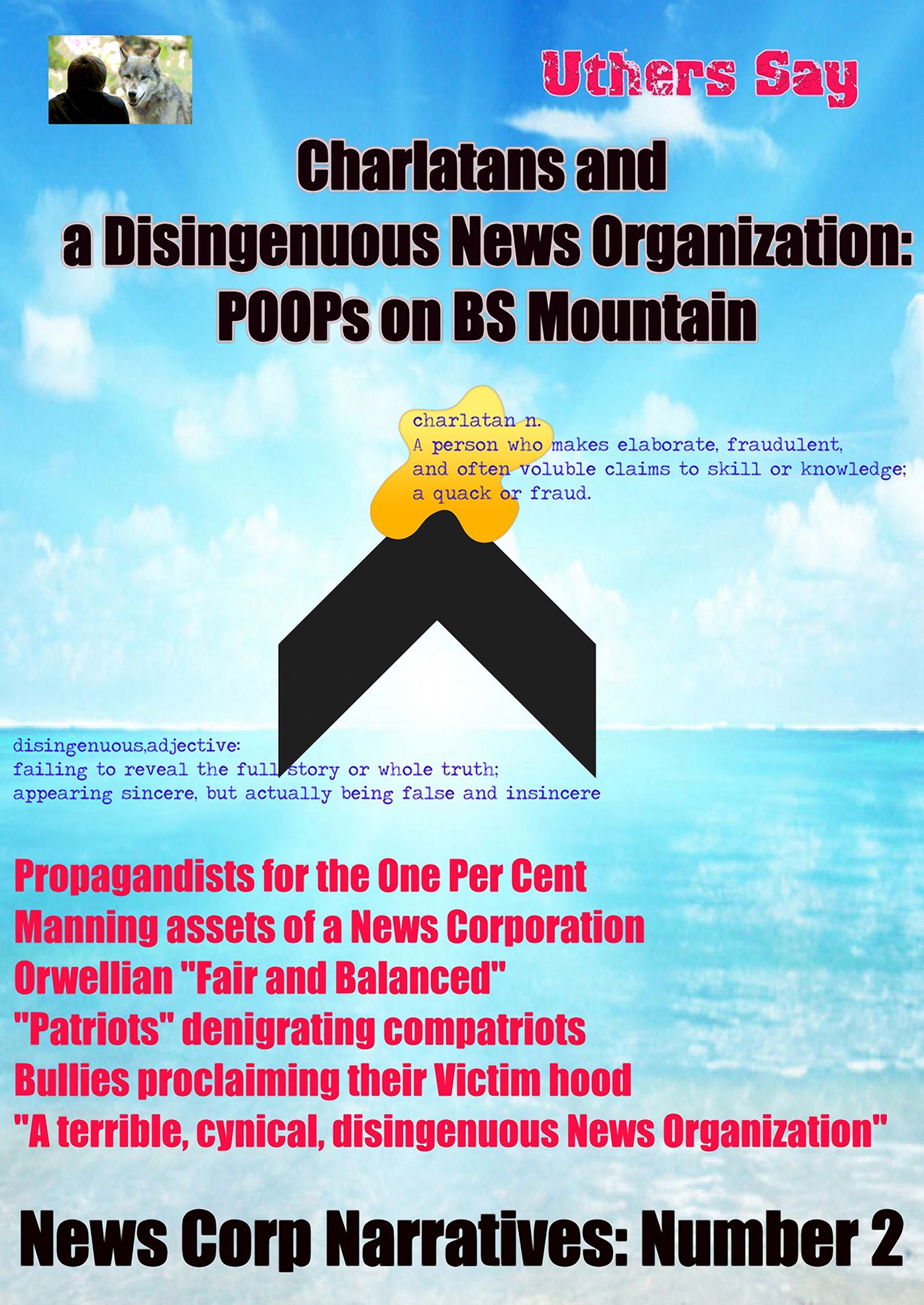 Charlatans and a Disingenuous News Corporation:: POOPs on BS Mountain