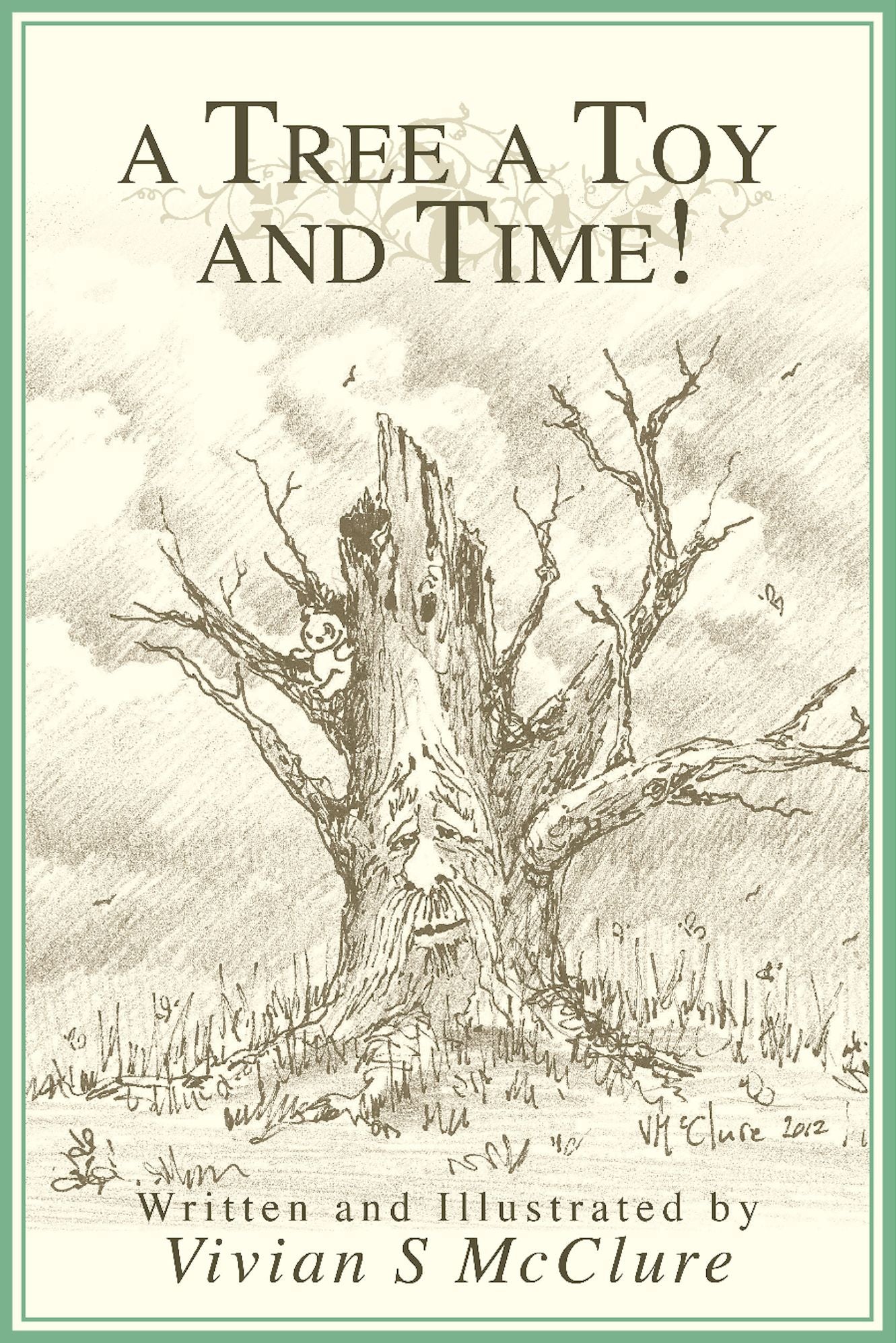 A Tree A Toy And Time!