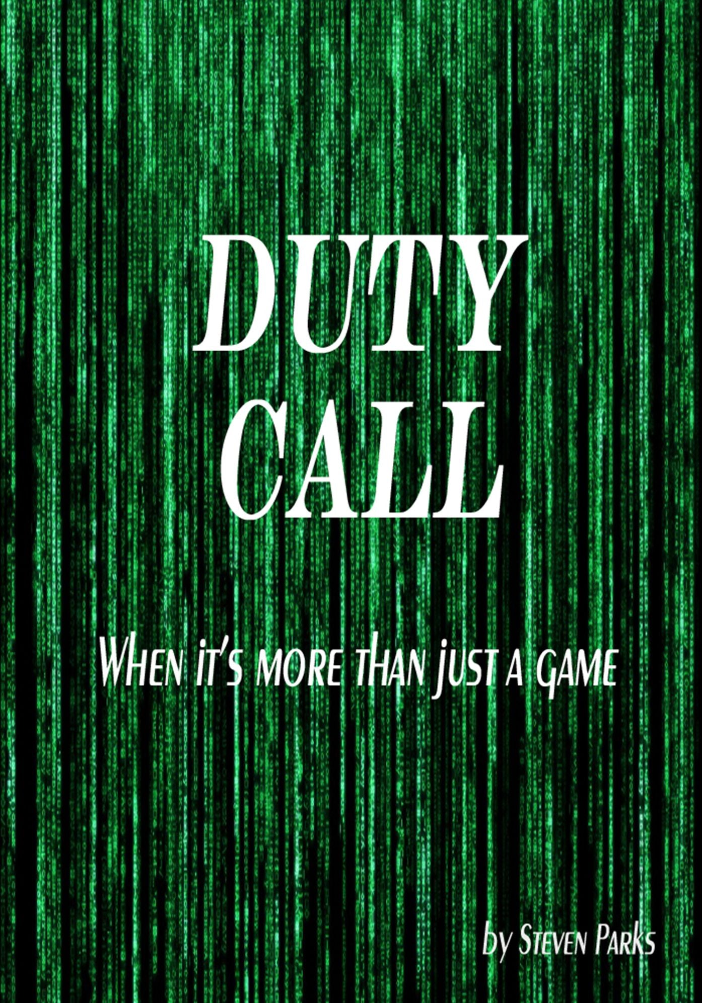 Duty Call: When it's More Than Just a Game