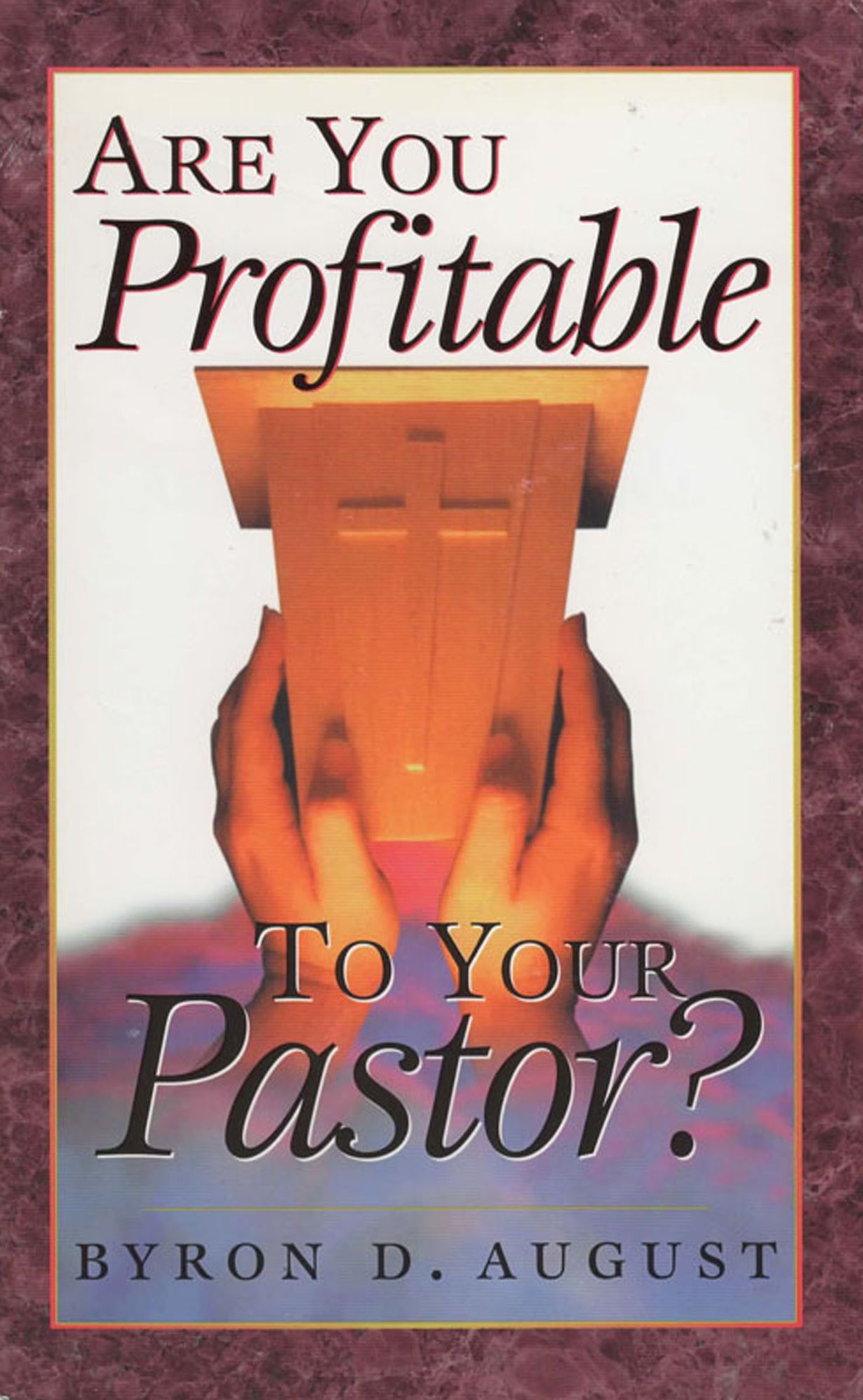 Are You Profitable To Your Pastor?