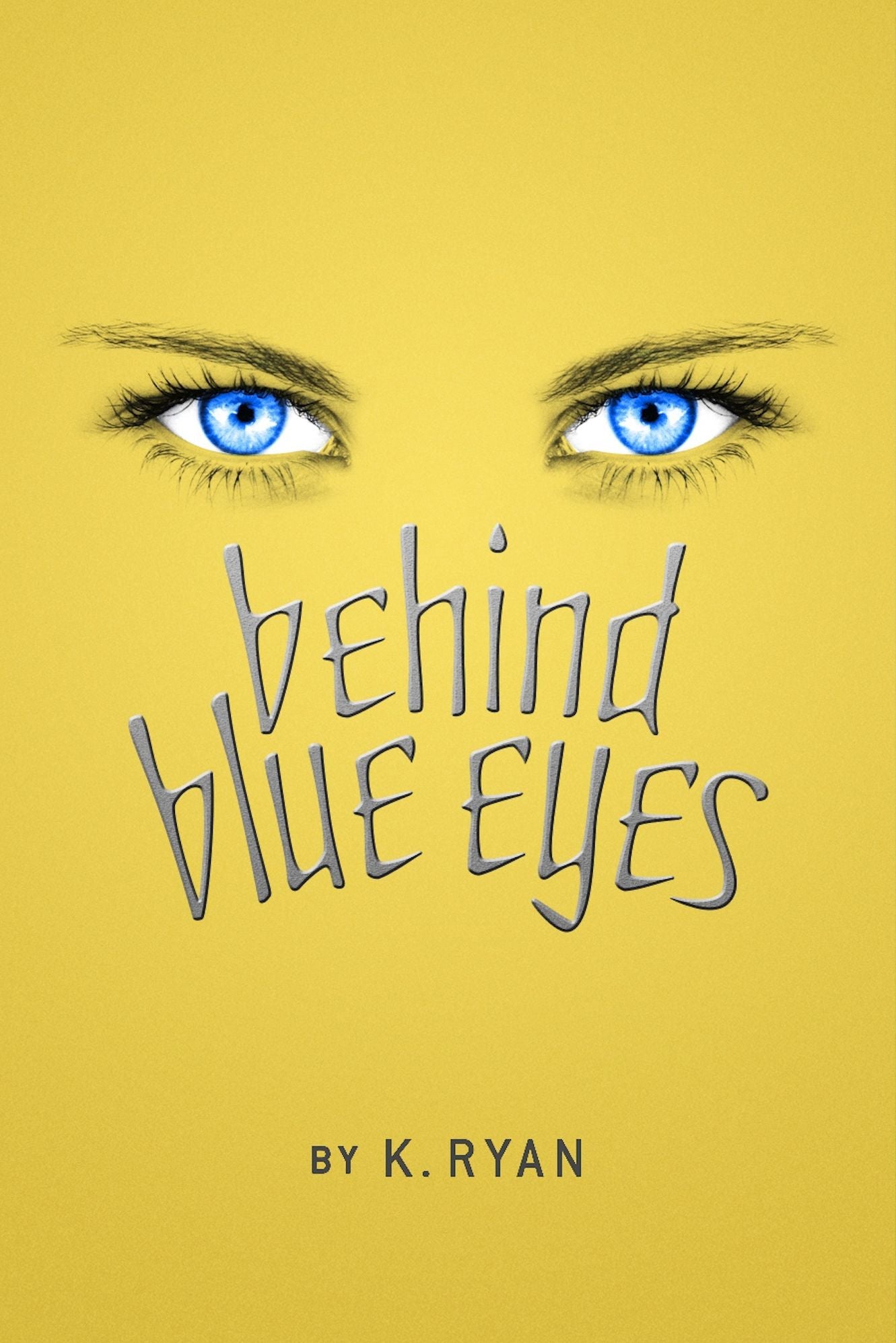 Behind Blue Eyes