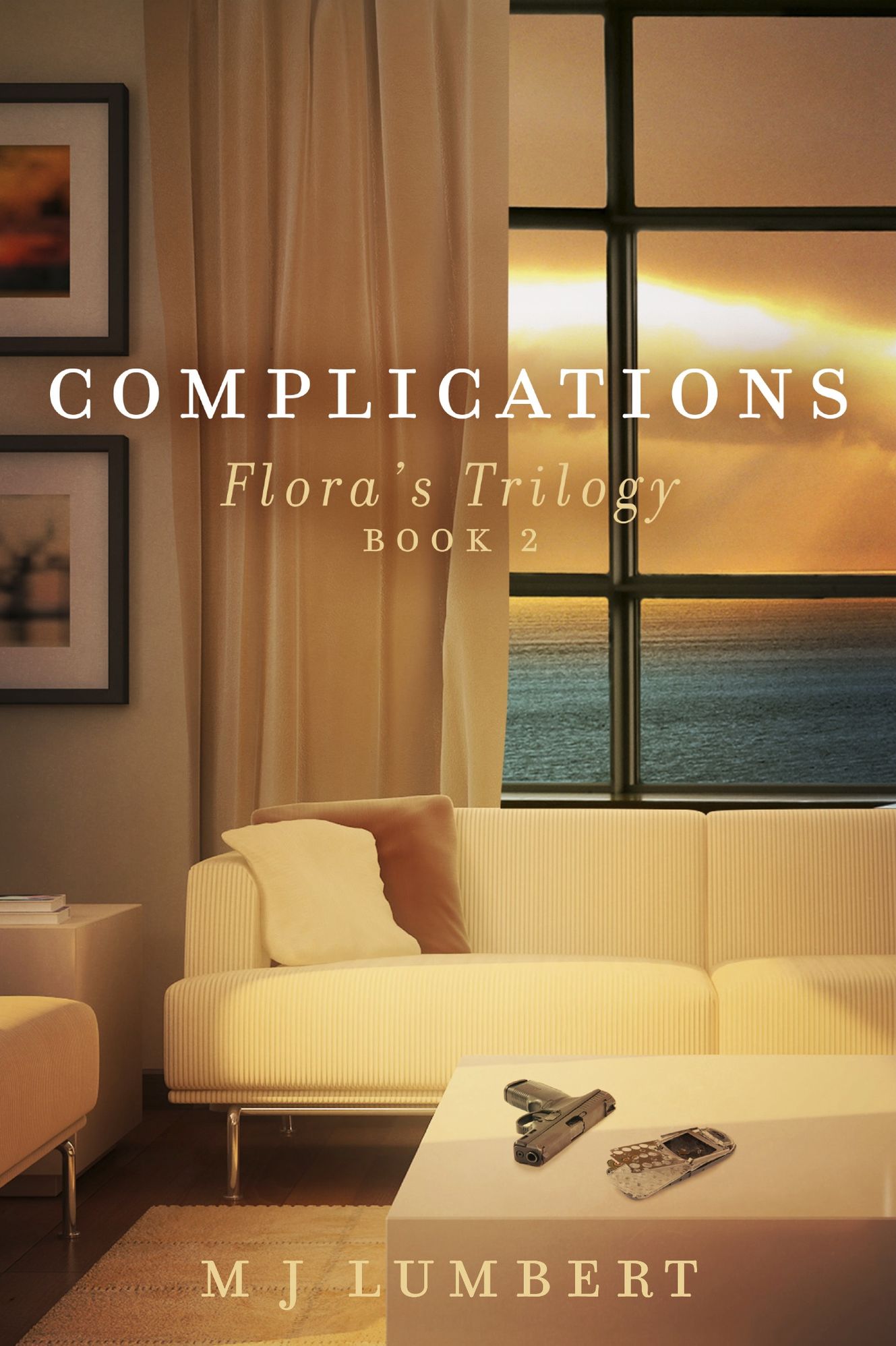 Complications: Flora's Trilogy - Book 2