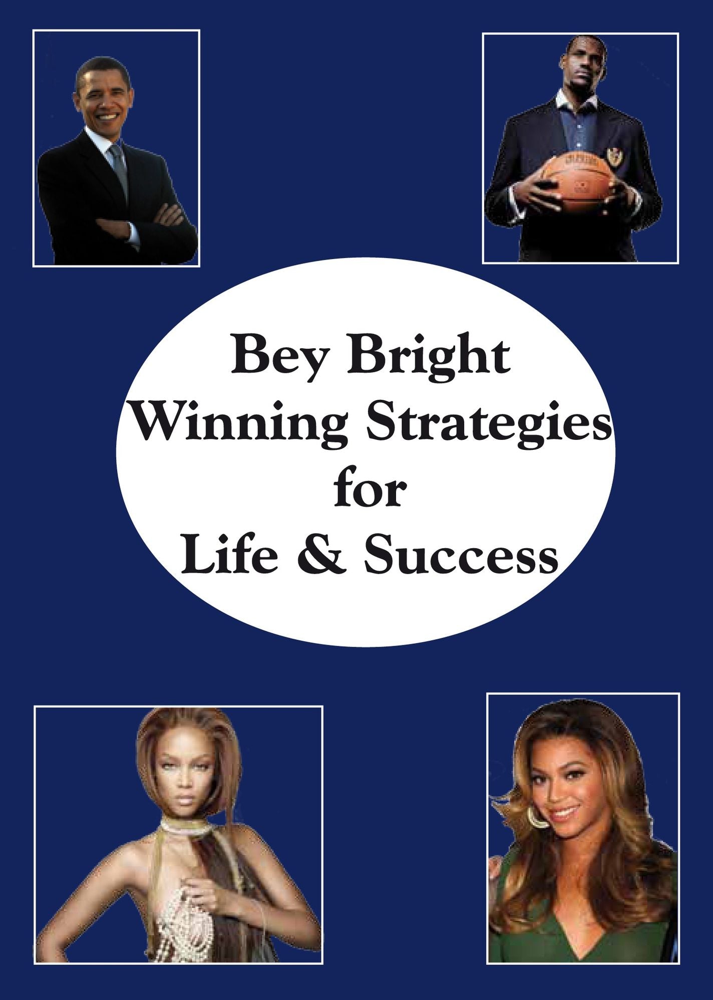 Winning Strategies for Life & Success