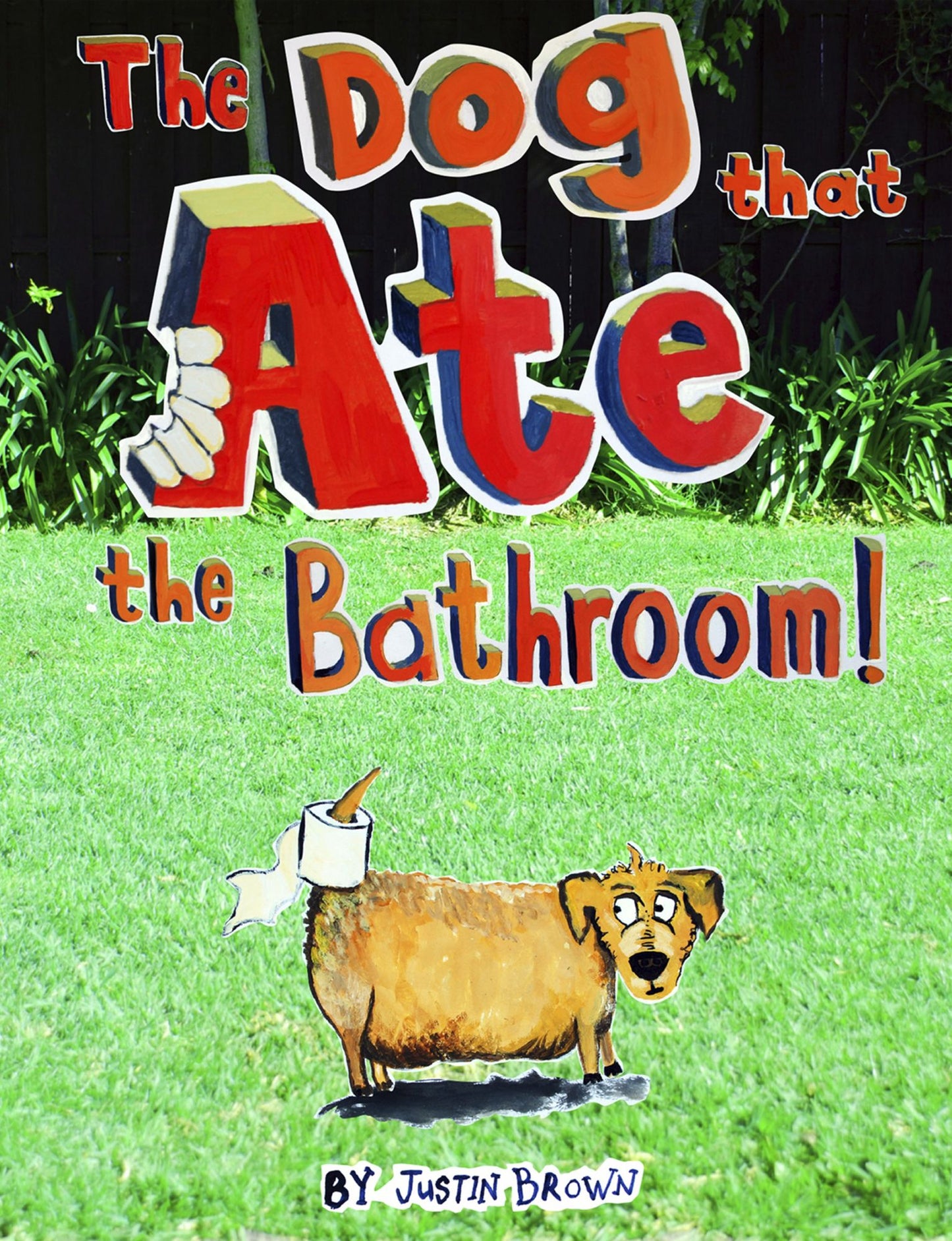 The Dog That Ate The Bathroom