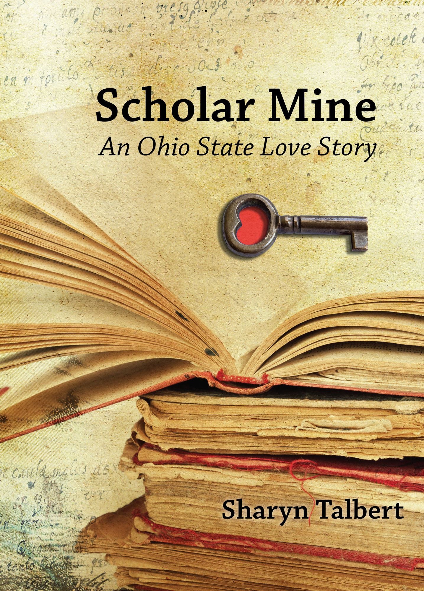 Scholar Mine: An Ohio State Love Story