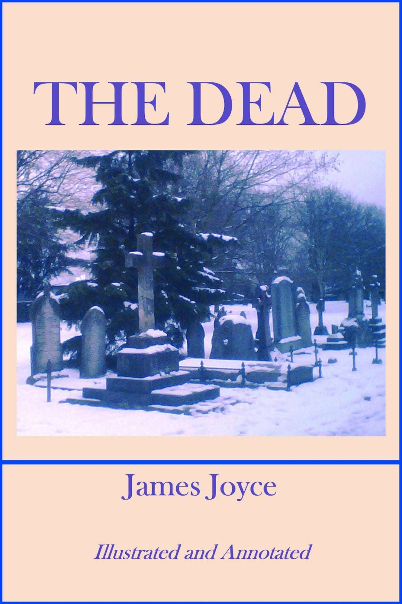 THE DEAD (Annotated)