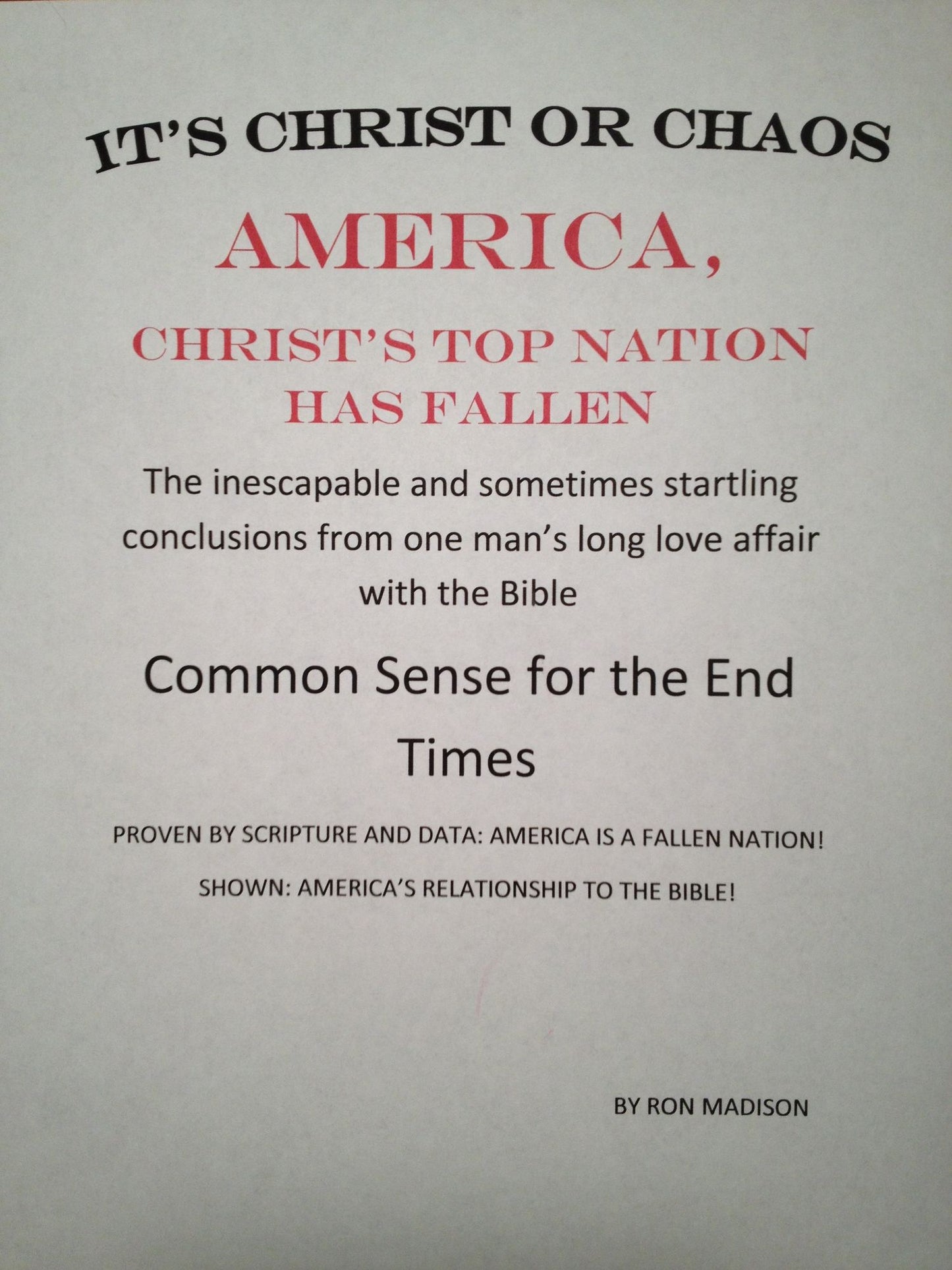 America, Christ's Top Nation has Fallen: It's Christ or Chaos America