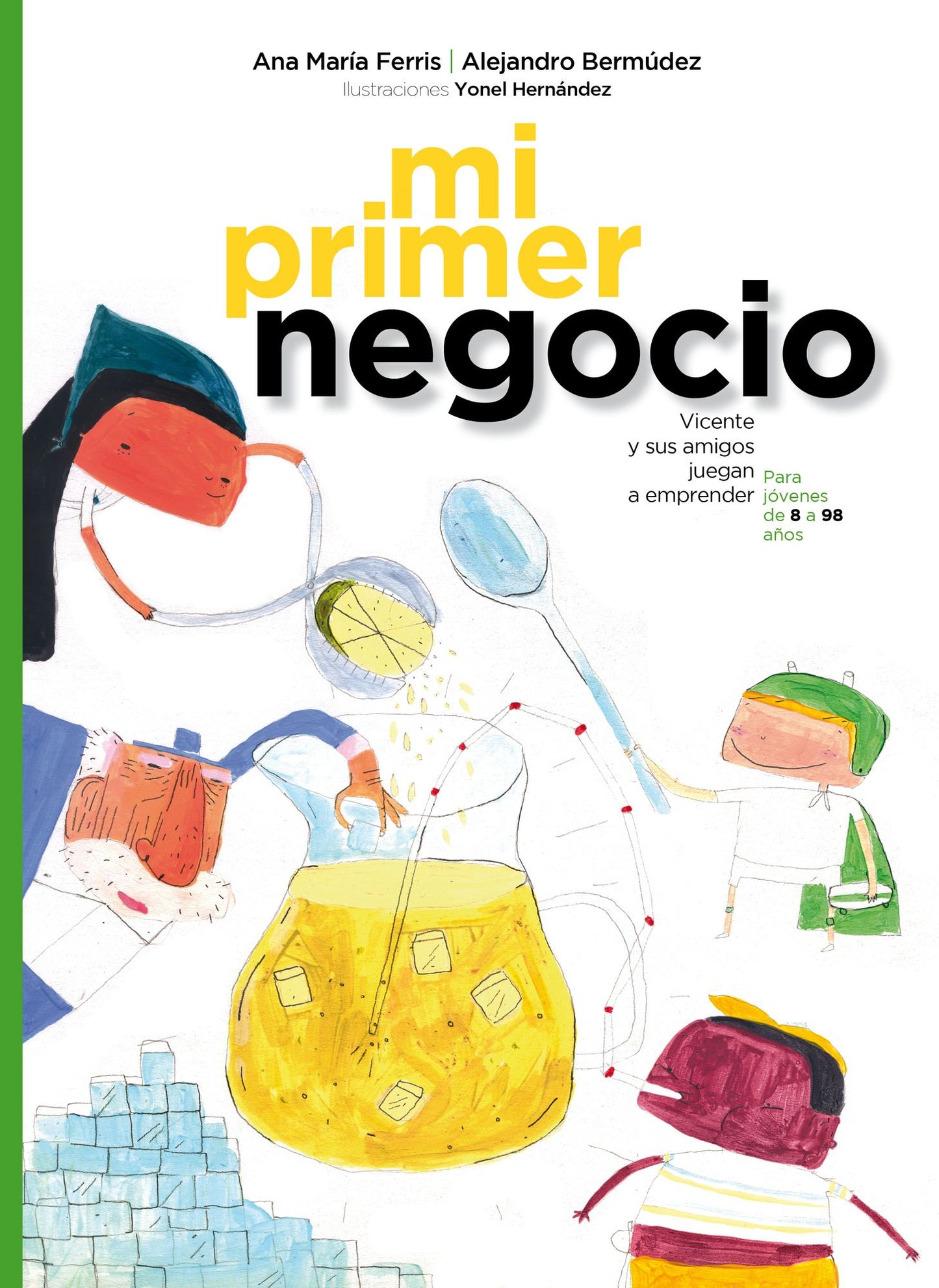 Mi Primer Negocio: Vicente y sus amigos juegan a emprender