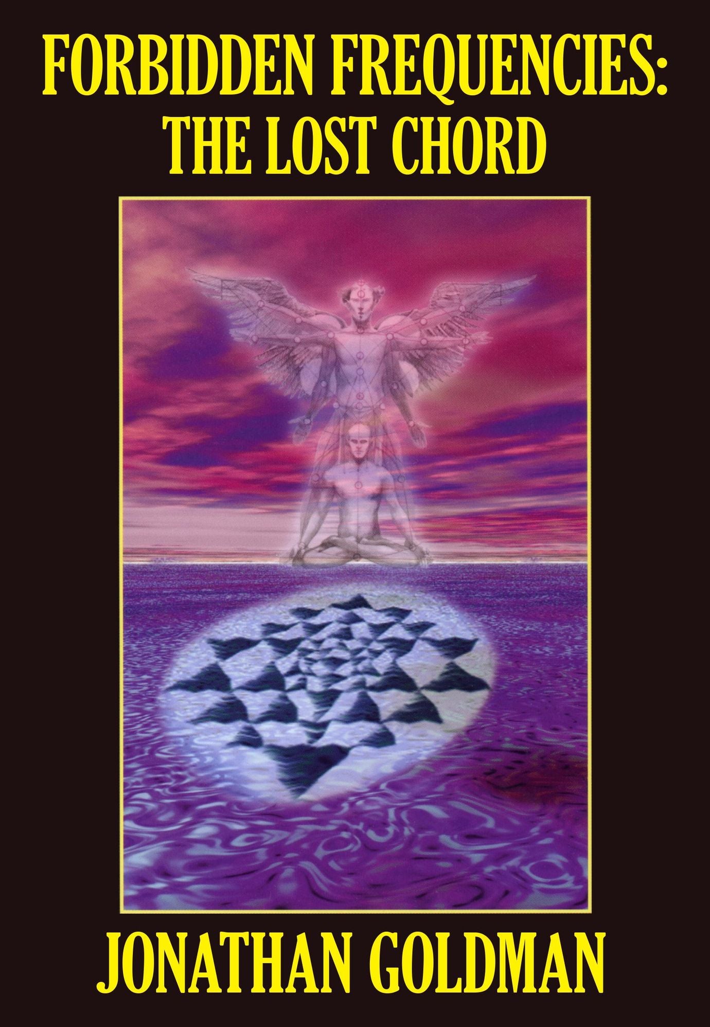 Forbidden Frequencies: The Lost Chord