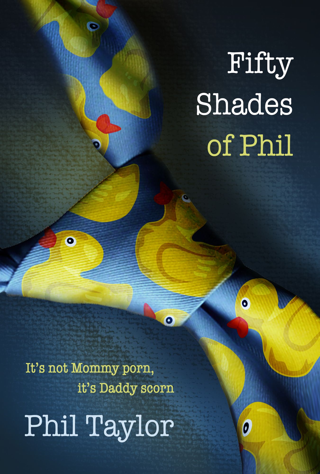 Fifty Shades of Phil: It's Not Mommy Porn, It's Daddy Scorn