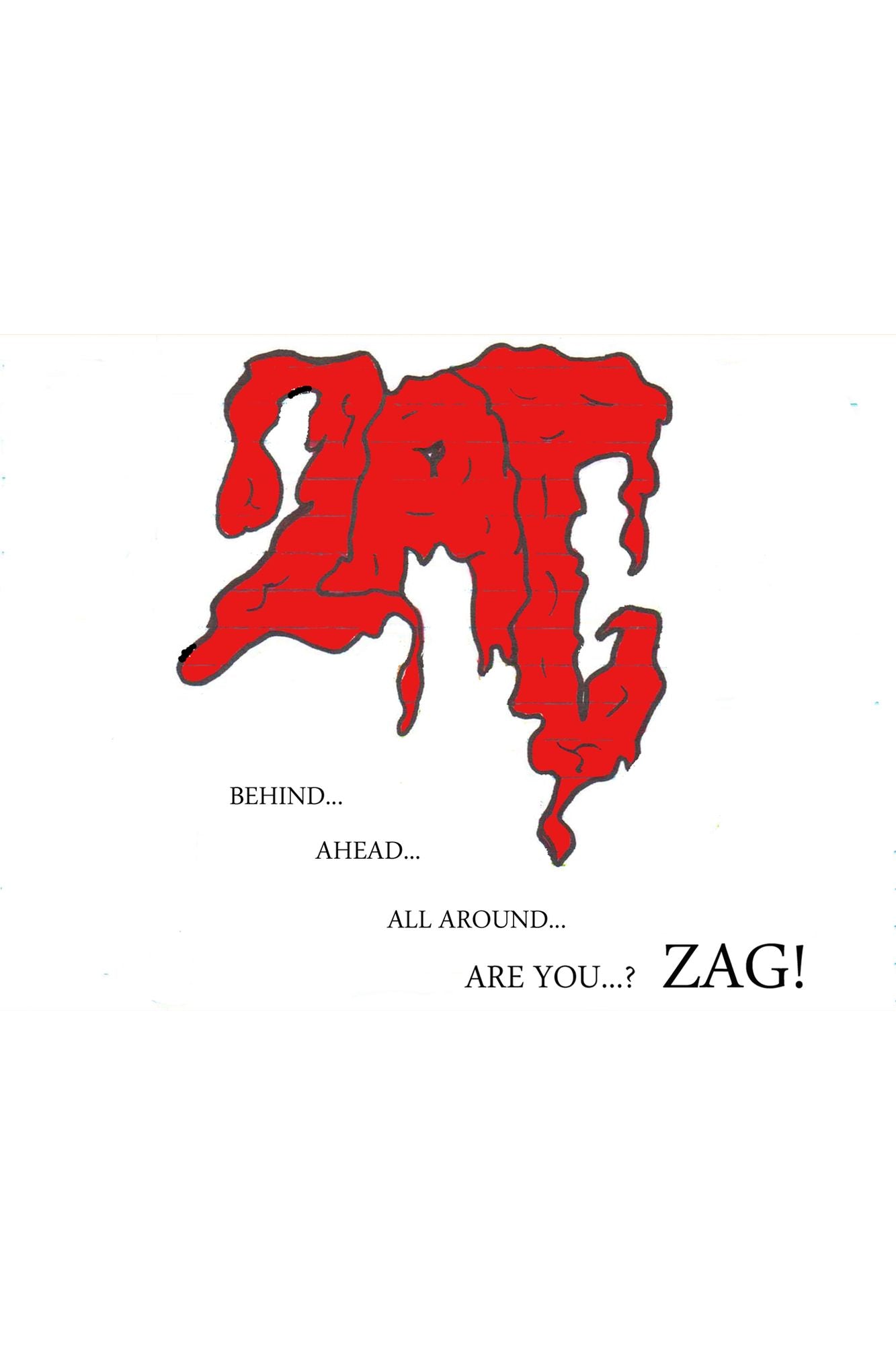 ZAG: Needs of the Living