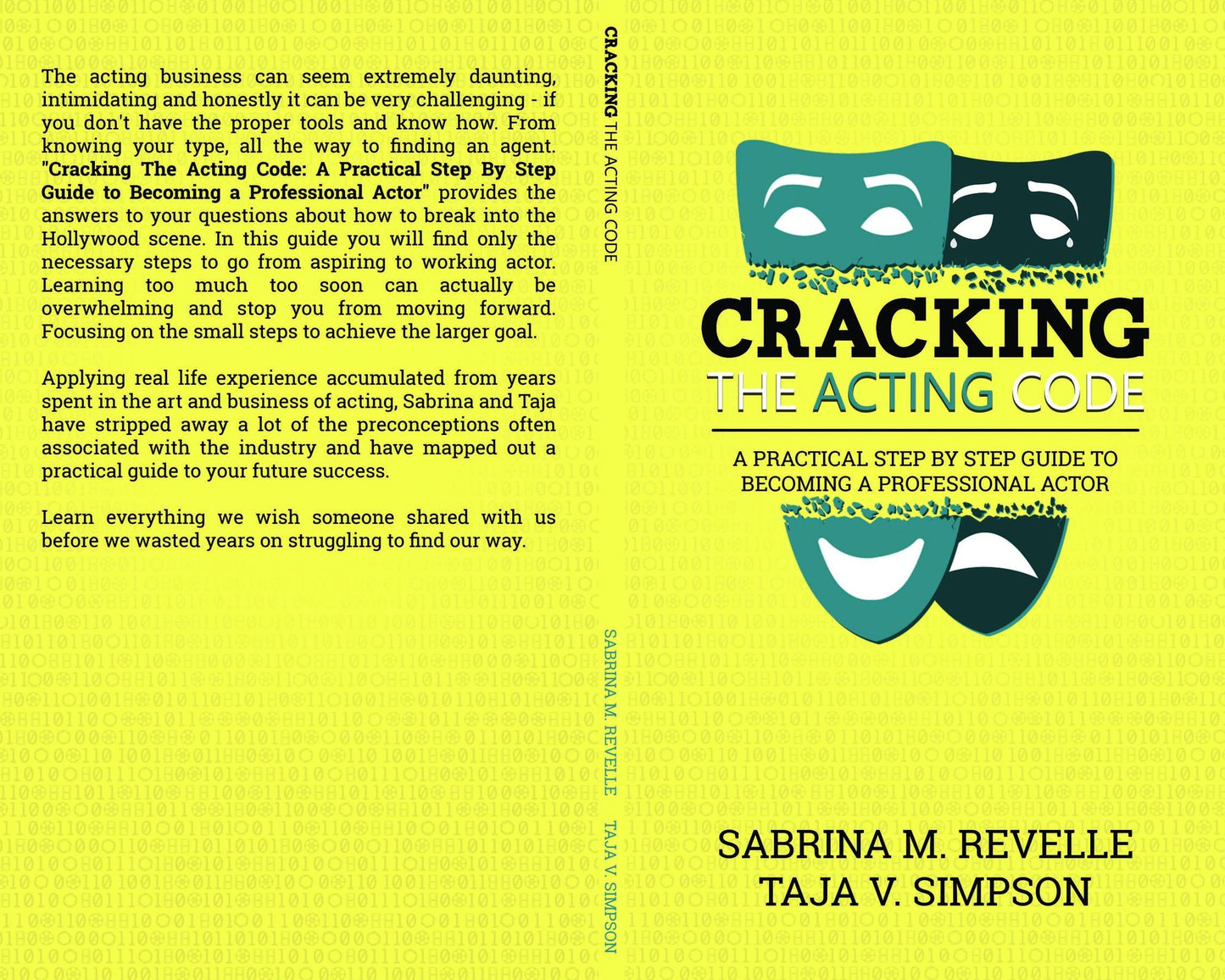 Cracking The Acting Code: A Practical Step By Step Guide To Becoming A Professional Actor