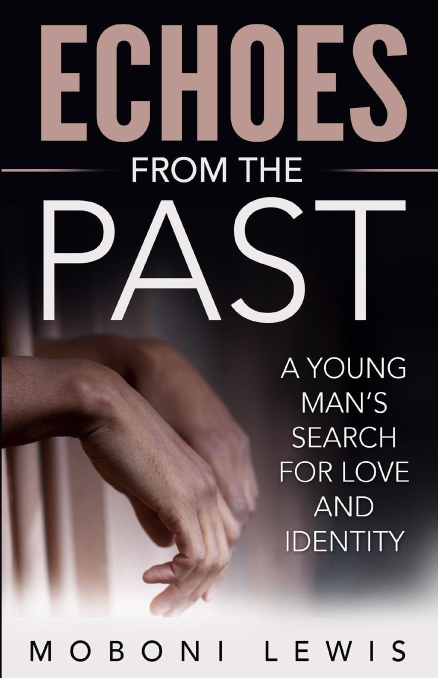 Echoes from the Past: A Young Man?s Search for Love and Identity