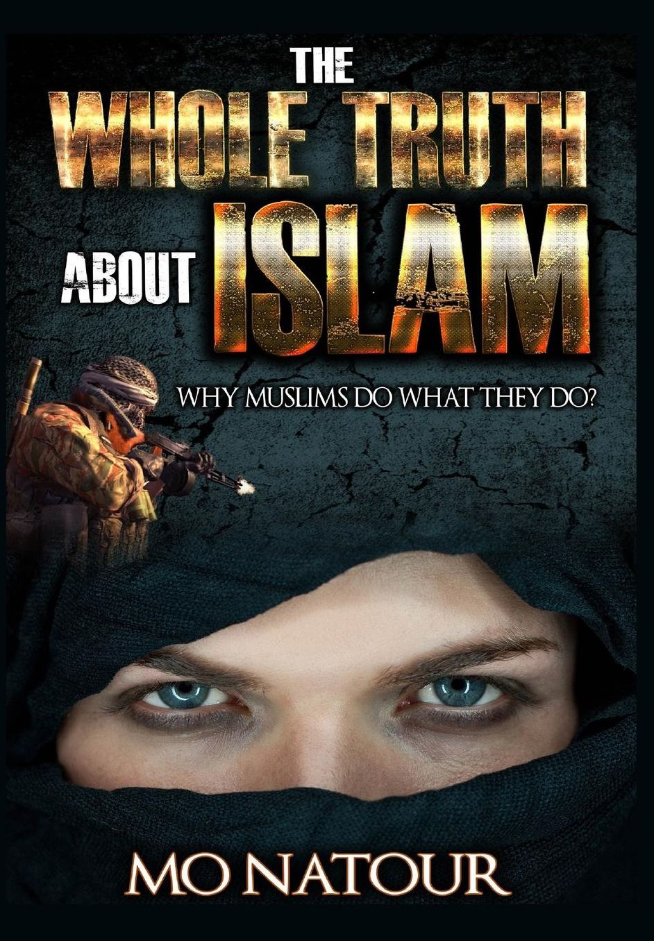 The Whole Truth About Islam