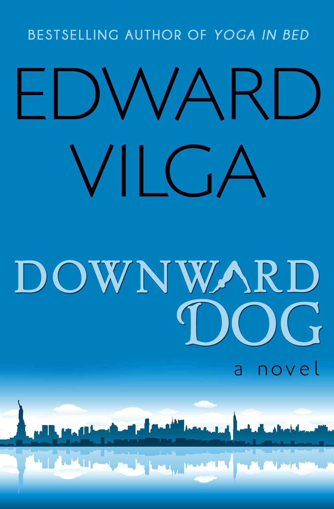 Downward Dog: A Novel