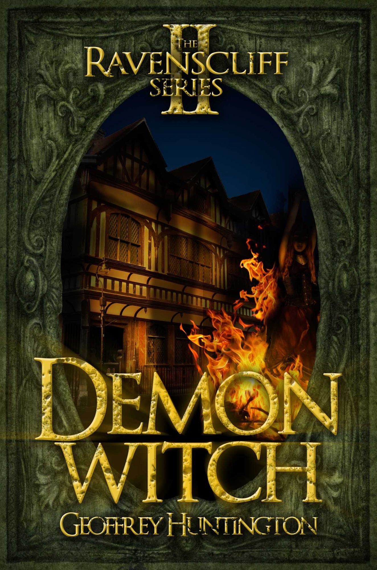 Demon Witch (Book Two - The Ravenscliff Series)
