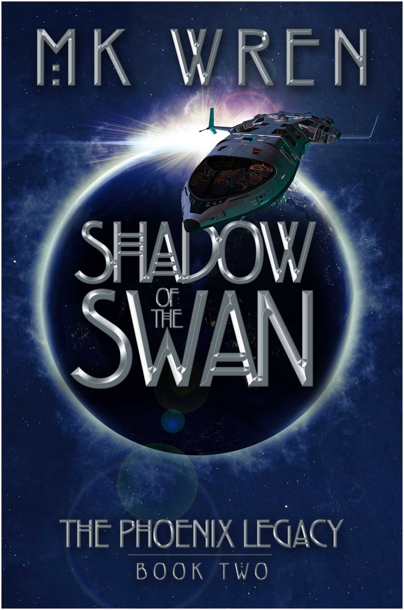 Shadow of the Swan (Book Two of the Phoenix Legacy)