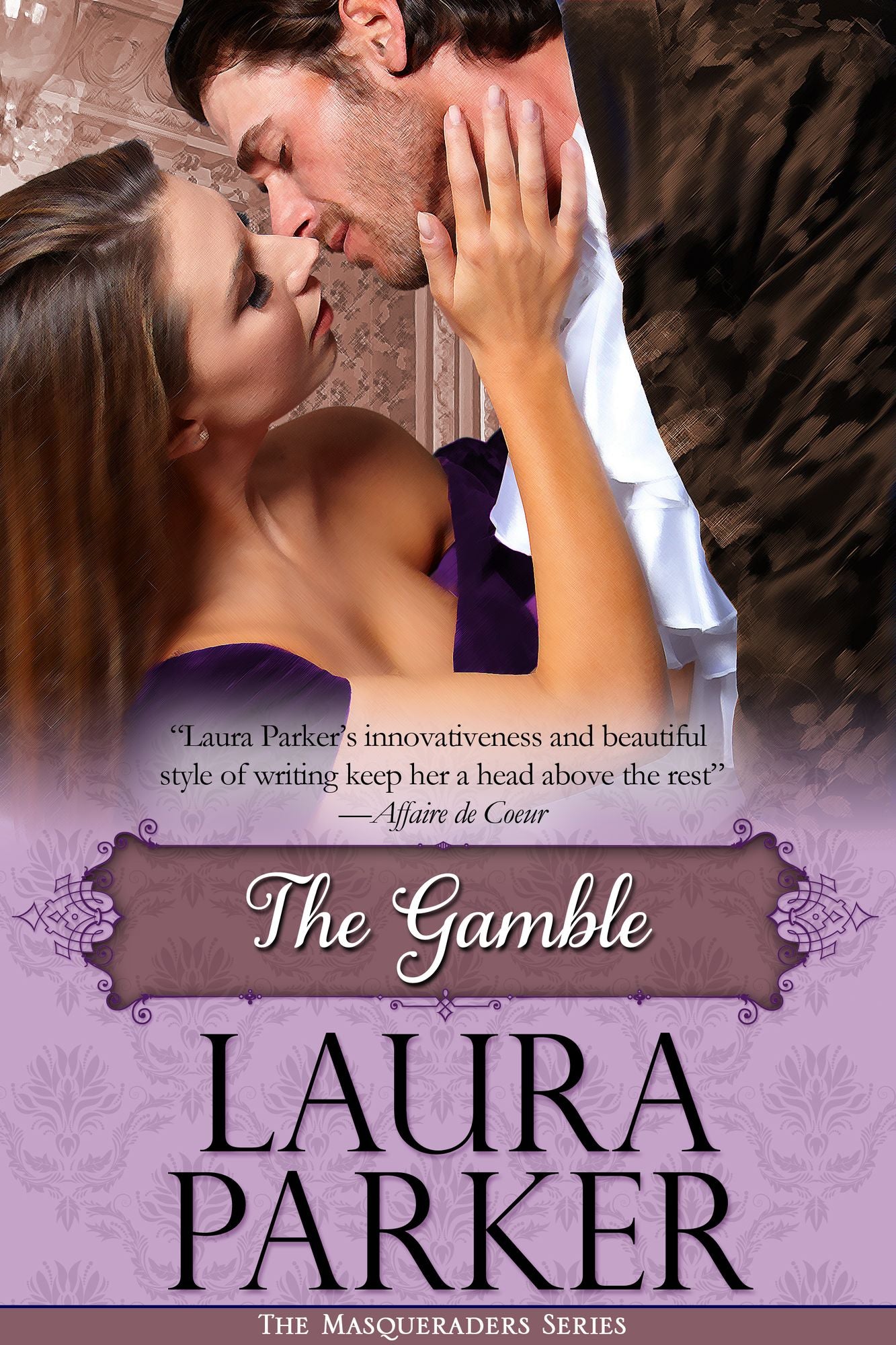 The Gamble: The Masqueraders Series - Book Five