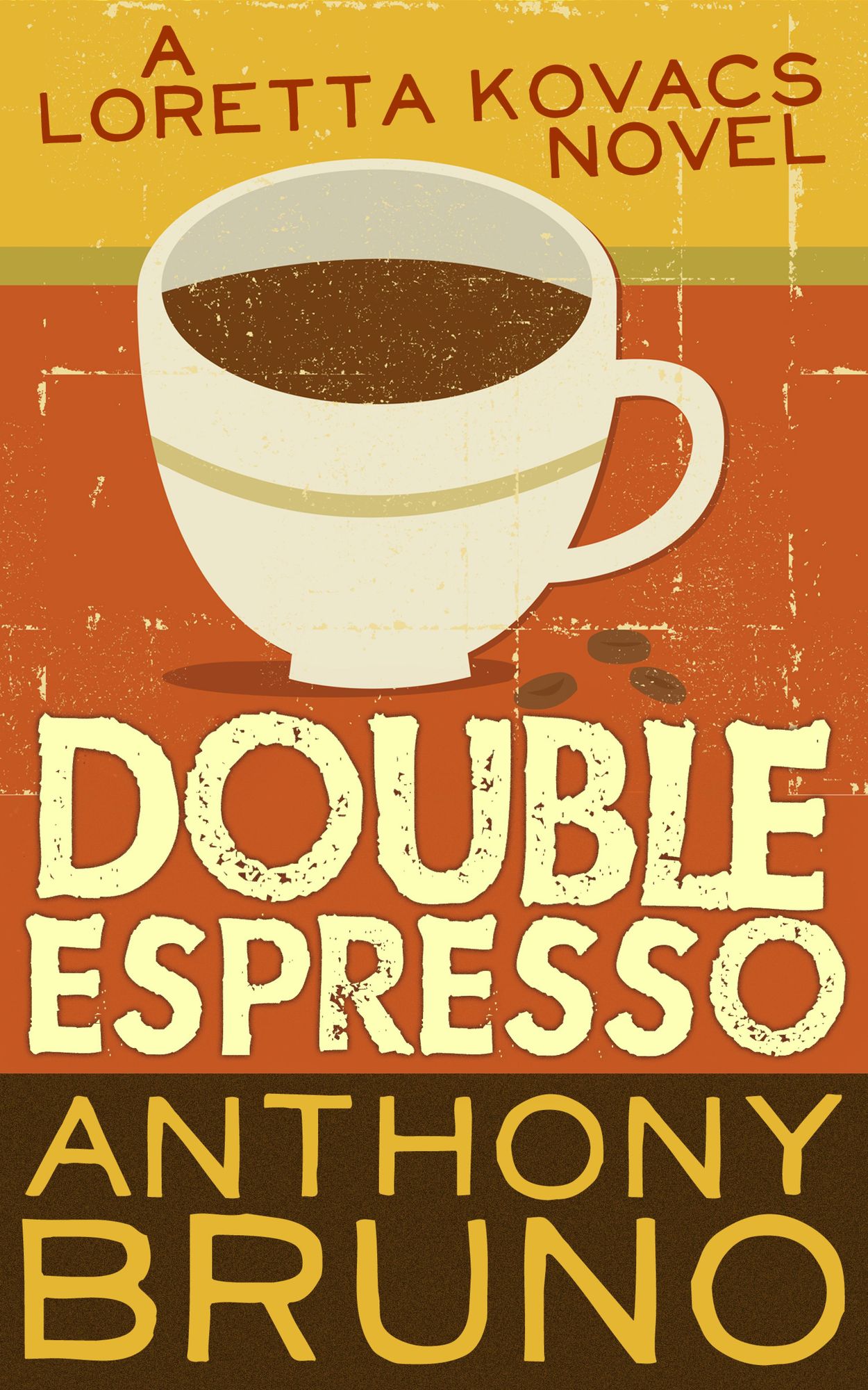 Double Espresso: A Loretta Kovacs Novel (Book 2)