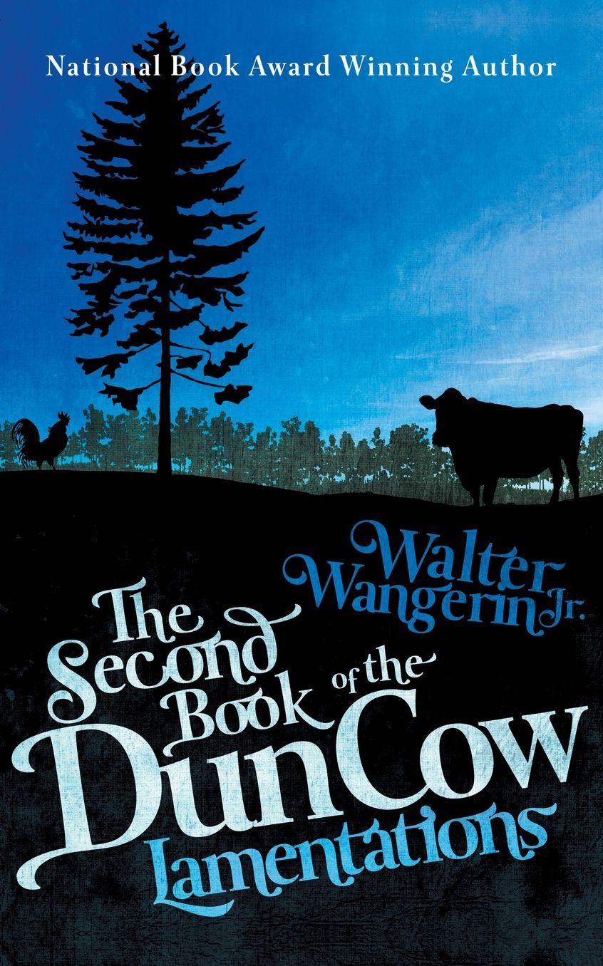 The Second Book of the Dun Cow: Lamentations