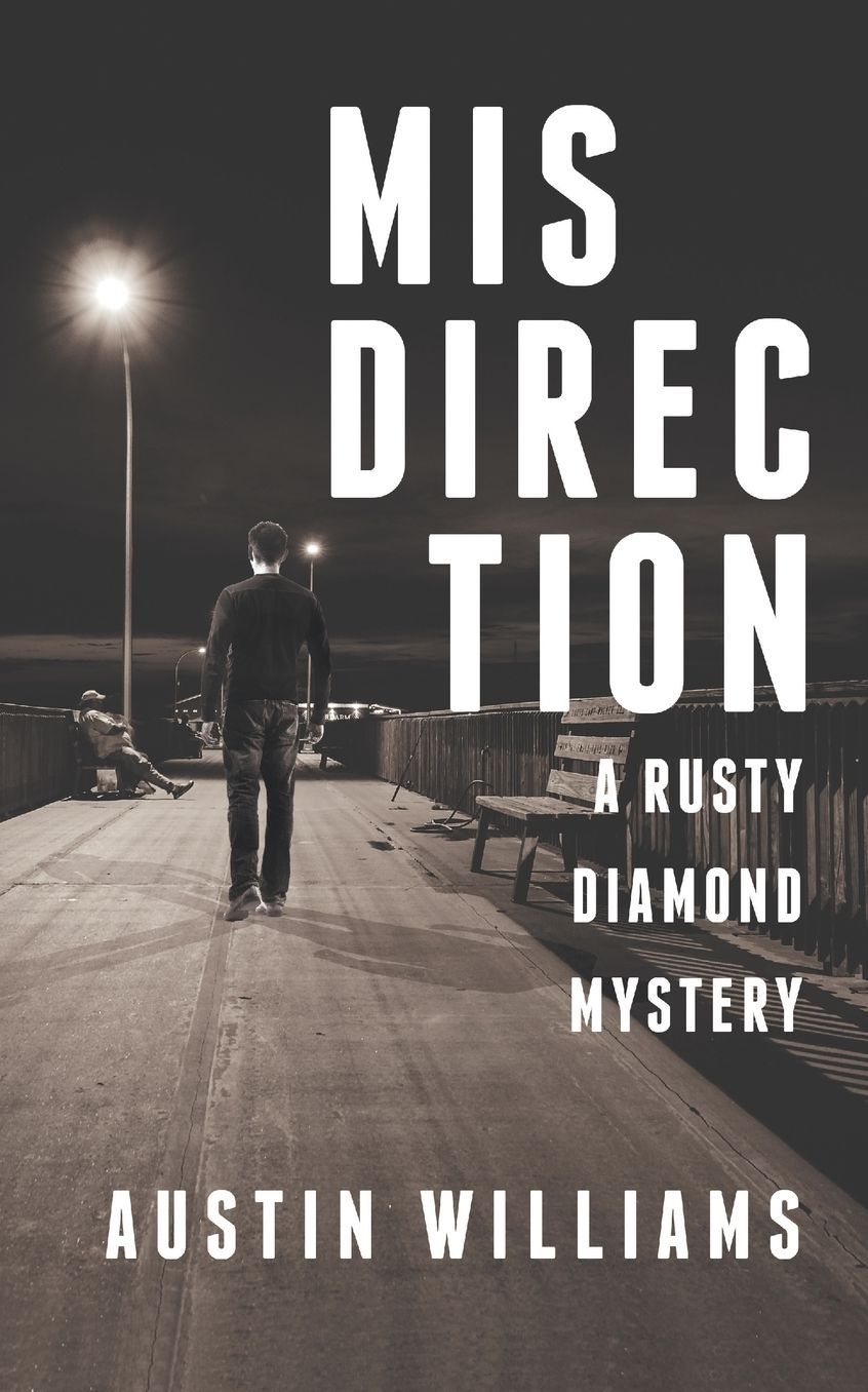 Misdirection: A Rusty Diamond Novel