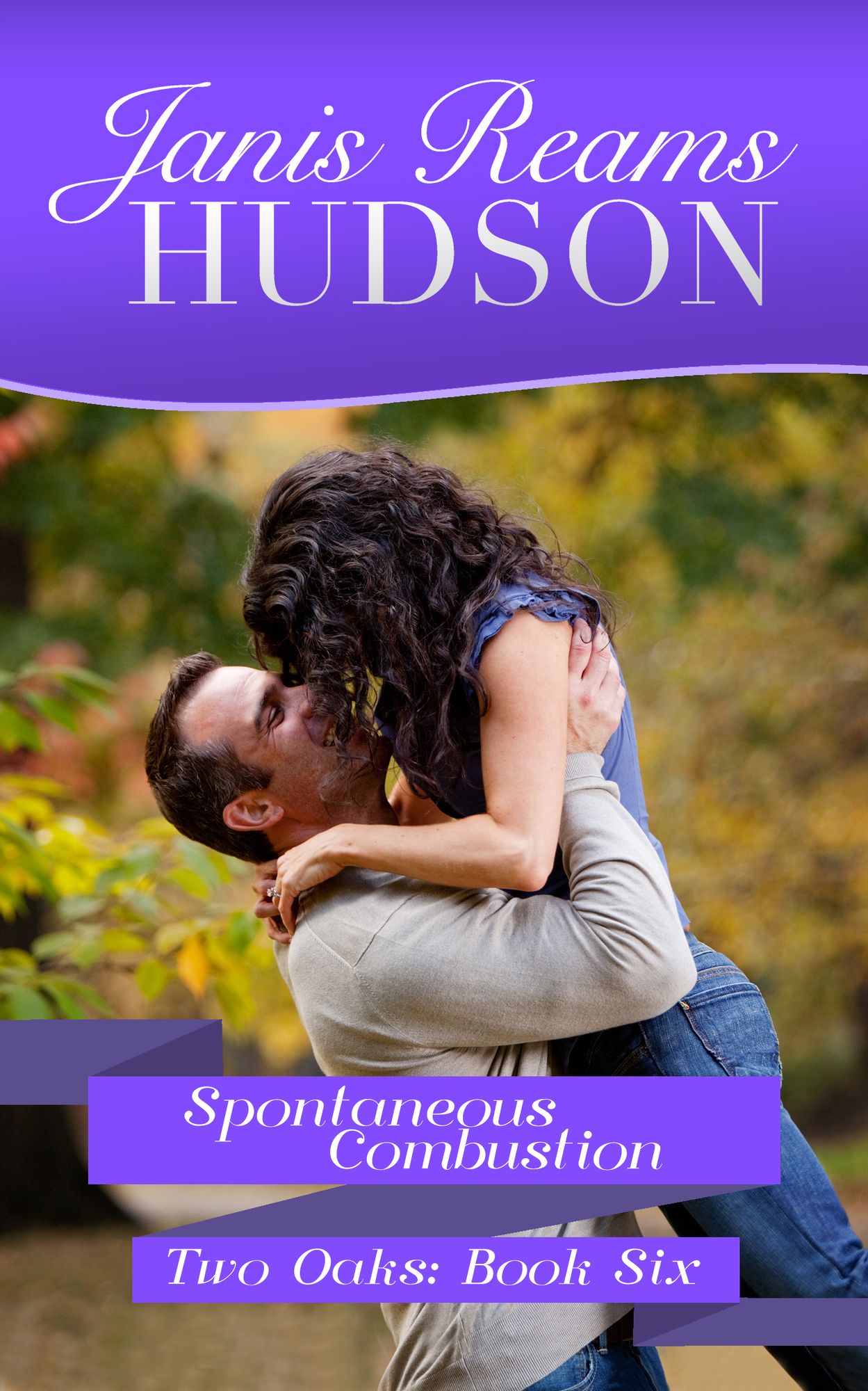 Spontaneous Combustion: The Two Oaks Series - Book Six